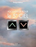 Ascenseur pour le 5e ciel (eBook, ePUB) Ascenseur pour le 5e ciel (eBook, ePUB)