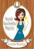 Ranch Bacchetta Magica (eBook, ePUB) Ranch Bacchetta Magica (eBook, ePUB)