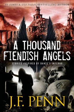 A Thousand Fiendish Angels (eBook, ePUB) - J. F. Penn