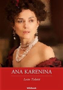 Ana Karenina (eBook, ePUB) - Tolstói, León