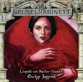 Ewige Jugend / Gruselkabinett Bd.117 (1 Audio-CD)