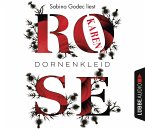 Dornenkleid / Dornen-Reihe Bd.2 (6 Audio-CDs)