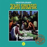 Ghouls in Manhattan / John Sinclair Tonstudio Braun Bd.57 (Audio-CD)