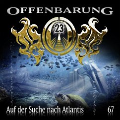 Auf der Suche nach Atlantis / Offenbarung 23 Bd.67 (Audio-CD) - Fibonacci, Catherine