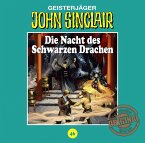Die Nacht des Schwarzen Drachen / John Sinclair Tonstudio Braun Bd.46 (Audio-CD)