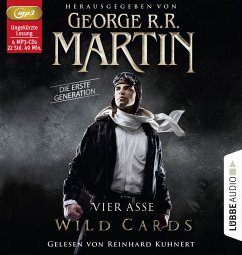 Vier Asse / Wild Cards. Die erste Generation Bd.1 (4 MP3-CDs) - Martin, George R. R.