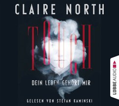 Touch - Dein Leben gehört mir - North, Claire