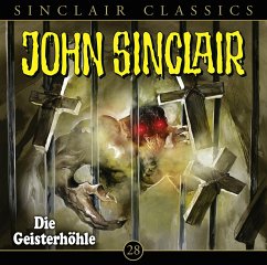 Die Geisterhöhle / John Sinclair Classics Bd.28 (Audio-CD) - Dark, Jason