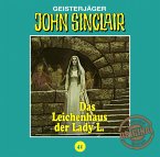 Das Leichenhaus der Lady L / John Sinclair Tonstudio Braun Bd.41 (Audio-CD)