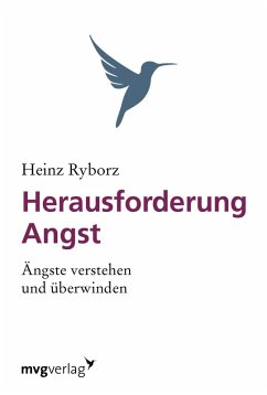 Herausforderung Angst (eBook, ePUB) - Ryborz, Heinz