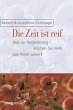 Die Zeit ist reif! (eBook, ePUB) - Bild 1