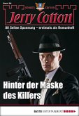 Hinter der Maske des Killers / Jerry Cotton Sonder-Edition Bd.26 (eBook, ePUB)