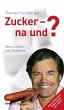 Zucker - na und? (eBook, ePUB) - Bild 1