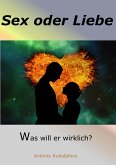 Sex oder Liebe (eBook, ePUB)