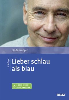 Lieber schlau als blau, m. 1 Buch, m. 1 E-Book - Lindenmeyer, Johannes