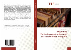 Regard de l'historiographie ottomane sur la révolution française - Sendesni, Wajda