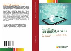 Aprendizagem organizacional e a relação com a inovação - Lopes de Oliveira, Jucelaine