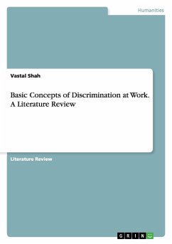 Basic Concepts of Discrimination at Work. A Literature Review