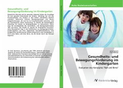 Gesundheits- und Bewegungsförderung im Kindergarten - Reisloh, Lena;Alletsee, Lisa