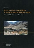 Socio-econonomic Organisation in a Border Area of Tibetan Culture (eBook, PDF)