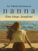 Nanna - Eine kluge Jungfrau (eBook, ePUB)