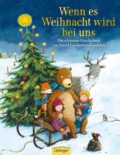 Wenn es Weihnacht wird bei uns - Lindgren, Astrid;Rettich, Margret;Kunnas, Mauri