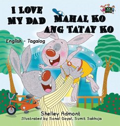 I Love My Dad Mahal Ko ang Tatay Ko - Admont, Shelley; Books, Kidkiddos