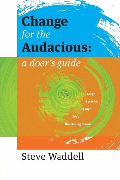 Change for the Audacious - Waddell, Steve John