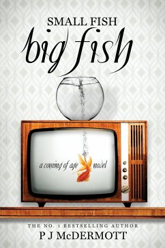 Small Fish Big Fish - McDermott, P J