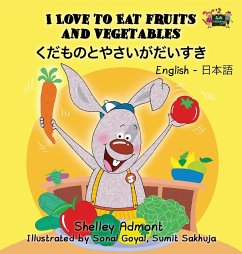 I Love to Eat Fruits and Vegetables