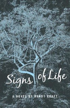 SIGNS OF LIFE - Kraft, Randy