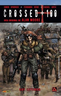 Crossed + 100 2: Soy leyenda