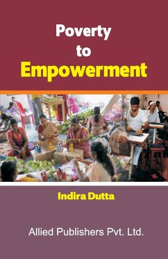 Poverty to Empowerment - Dutta, Indira