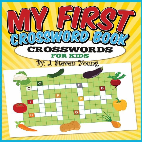 My First Crossword Book My First Crossword Book