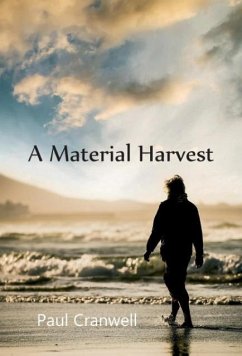 A Material Harvest - Cranwell, Paul