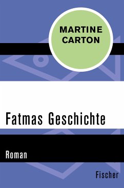 Fatmas Geschichte (eBook, ePUB) - Carton, Martine
