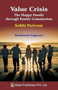 Value Crisis The Happy Family through Family Communion - Jugessur, Soodursun