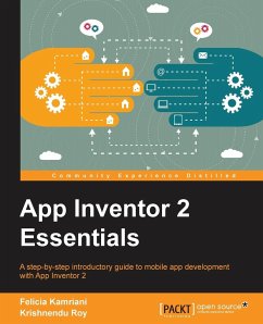 App Inventor 2 Essentials - Kamriani, Felicia; Roy, Krishnendu