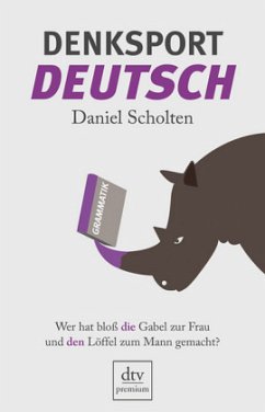 Denksport-Deutsch - Scholten, Daniel