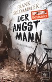 Der Angstmann / Max Heller Bd.1