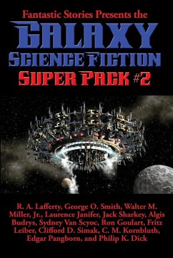 Fantastic Stories Presents the Galaxy Science Fiction Super Pack #2