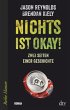Nichts ist okay! - Bild 1