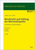 Berufsrecht und Haftung der Wirtschaftsprüfer