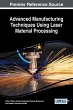 Advanced Manufacturing Techniques Using... - Bild 1