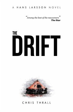 The Drift (A Hans Larsson Novel Book 1) - Thrall, Chris