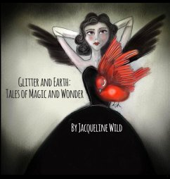 Glitter and Earth - Wild, Jacqueline