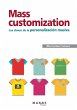 Mass customization. Las claves de la... - Bild 1