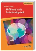 Einführung in die Varietätenlinguistik Einführung in die Varietätenlinguistik