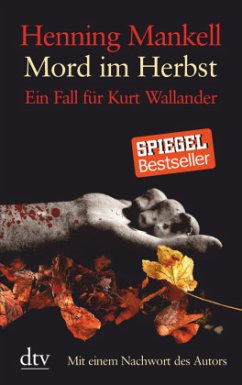 Mord im Herbst / Kurt Wallander Bd.11 - Mankell, Henning