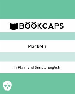 Macbeth In Plain and Simple English - Shakespeare, William
